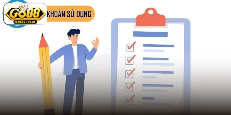 Thành viên thực hiện nghĩa vụ điều khoản sử dụng Go88
